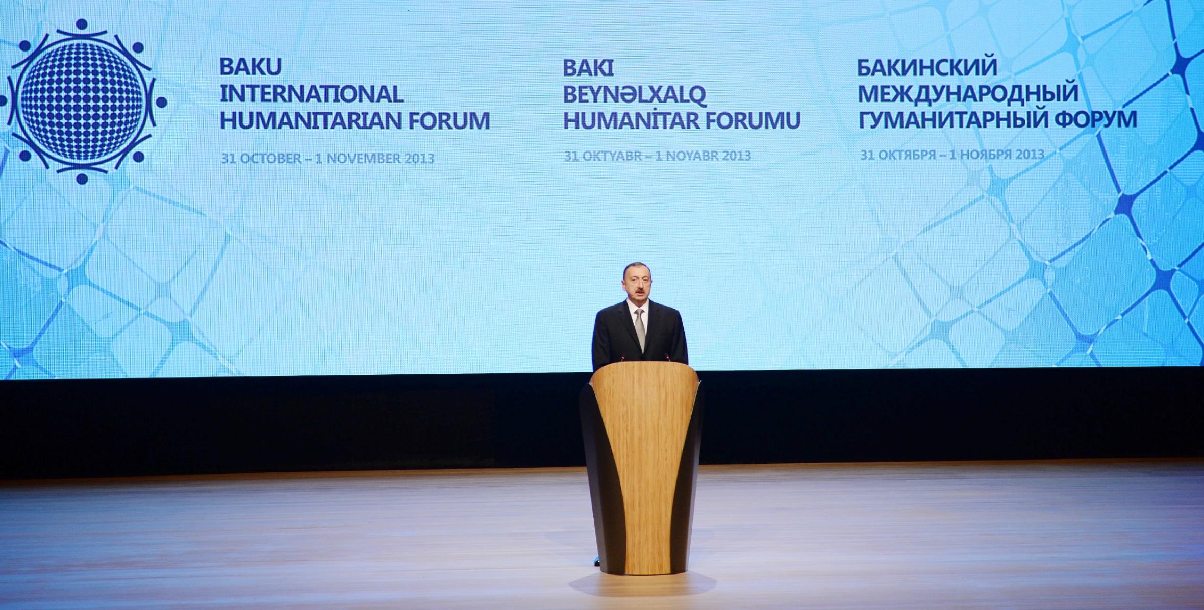 İlham Əliyev Üçüncü Bakı Beynəlxalq Humanitar Forumunun açılışında iştirak etmişdir