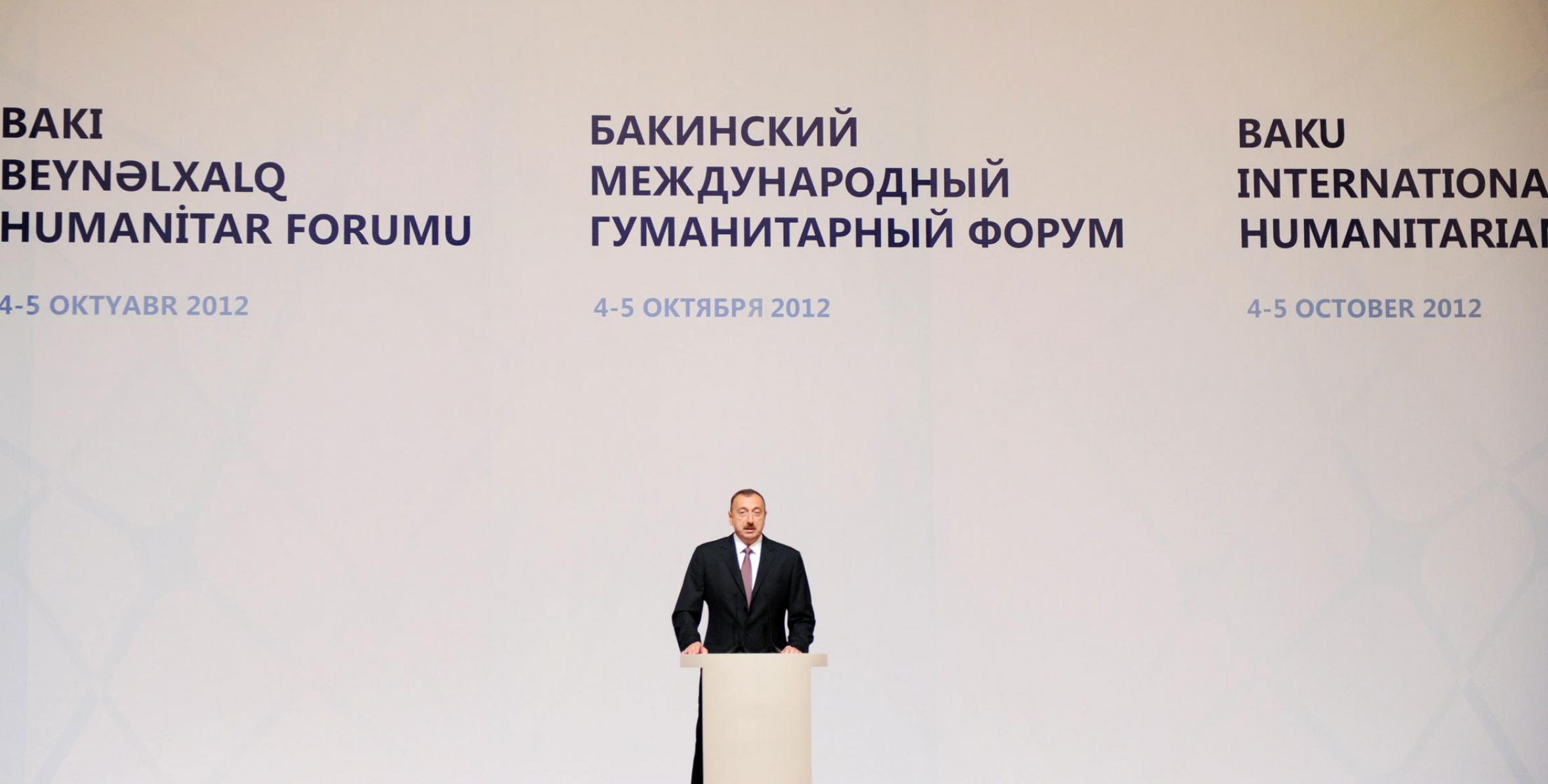 Ilham Aliyev attended the opening of the Second Baku International Humanitarian Forum