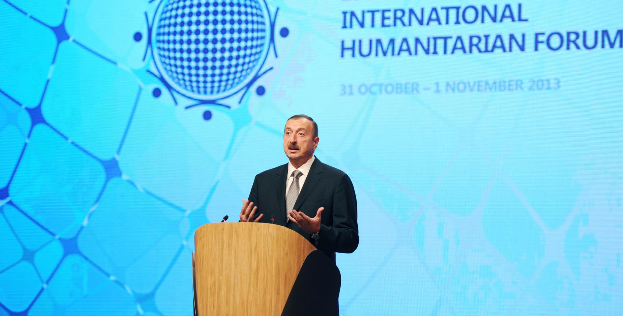 Speech by Ilham Aliyev at the opening of the Third Baku International Humanitarian Forum