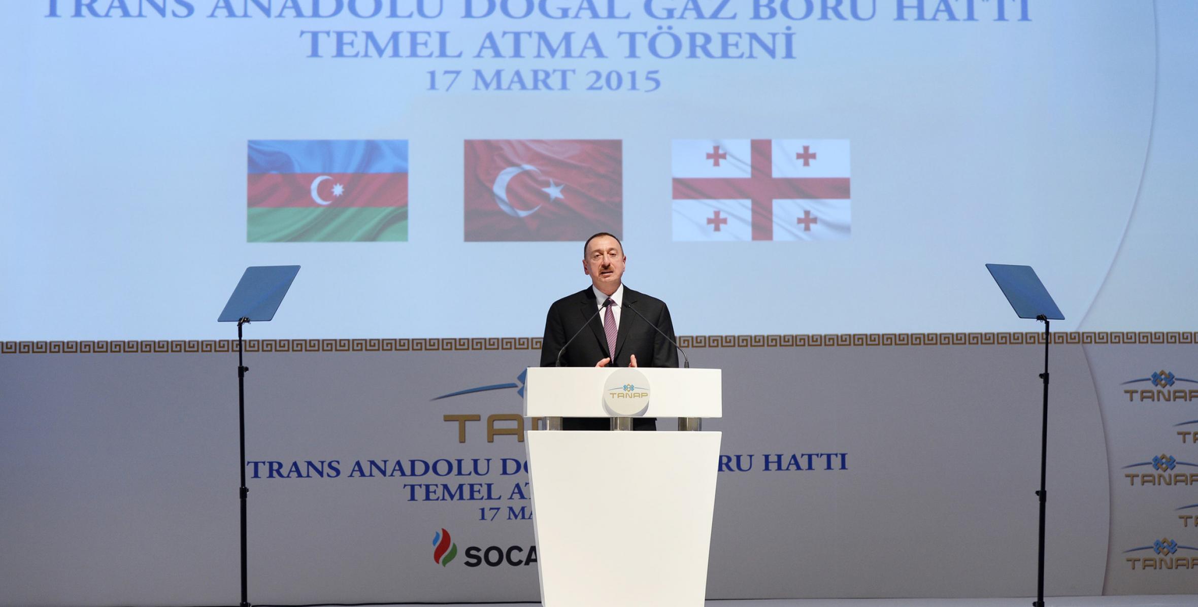 Speech by Ilham Aliyev at the groundbreaking of the Trans-Anatolian Natural Gas Pipeline