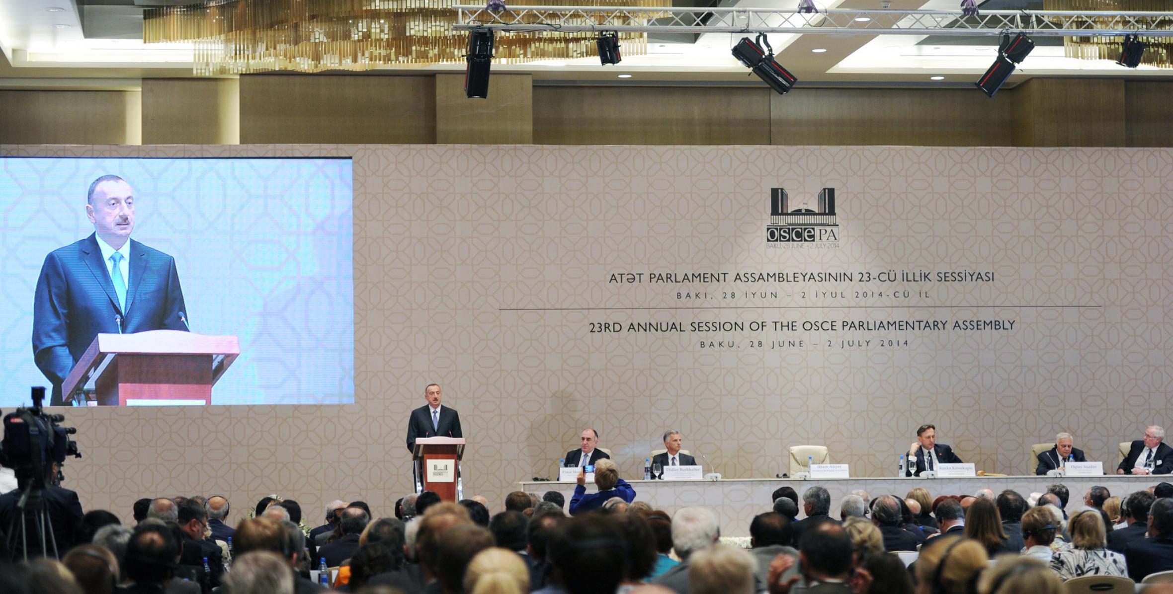 İlham Əliyevin ATƏT Parlament Assambleyasının Bakıda keçirilən iyirmi üçüncü illik sessiyasının plenar iclasının açılış mərasimindəki nitqi