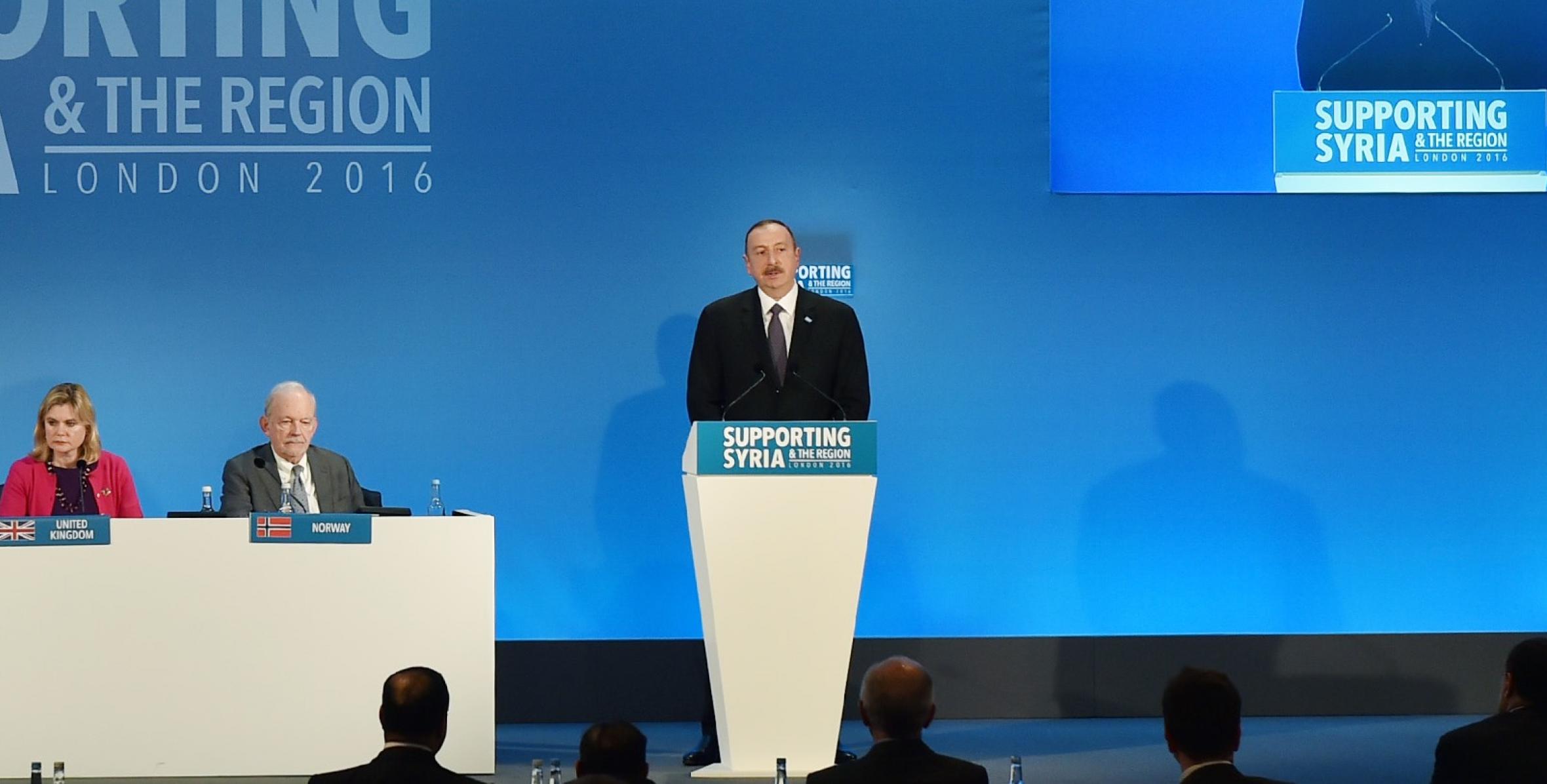 Speech by Ilham Aliyev at the "Supporting Syria and the Region Conference" in London