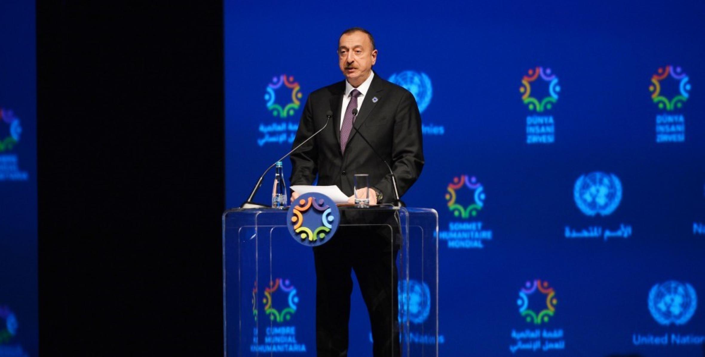 Речь Ильхама Алиева на Всемирном гуманитарном саммите в Стамбуле