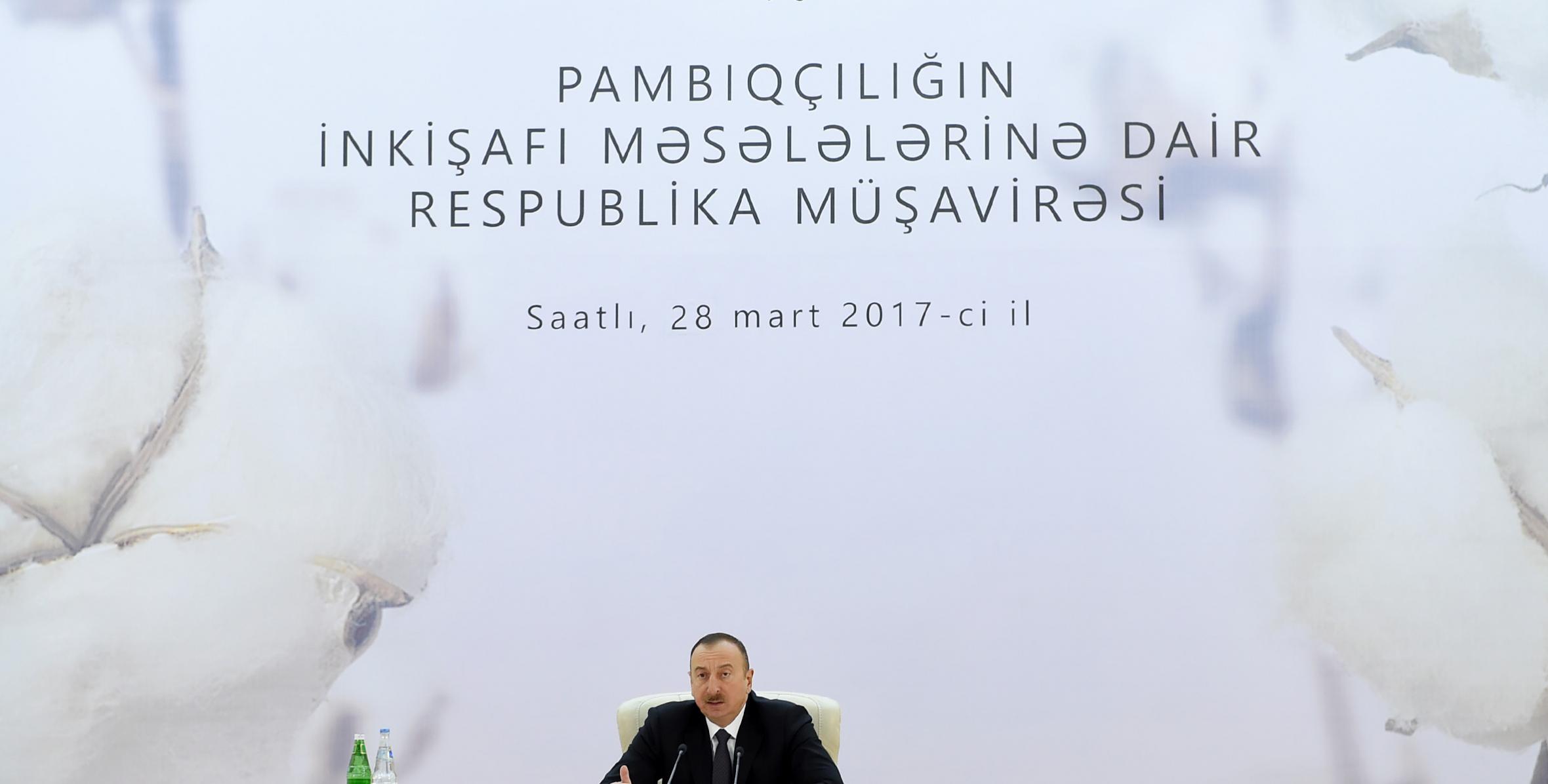 Заключительная речь Ильхама Алиева на республиканском совещании по развитию хлопководства