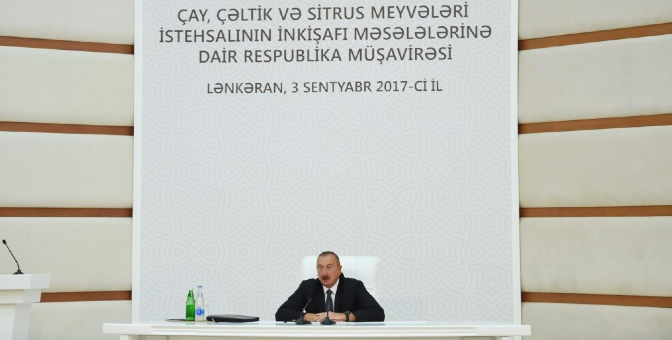 Заключительная речь Ильхама Алиева на республиканском совещании по вопросам развития производства чая, риса и цитрусовых