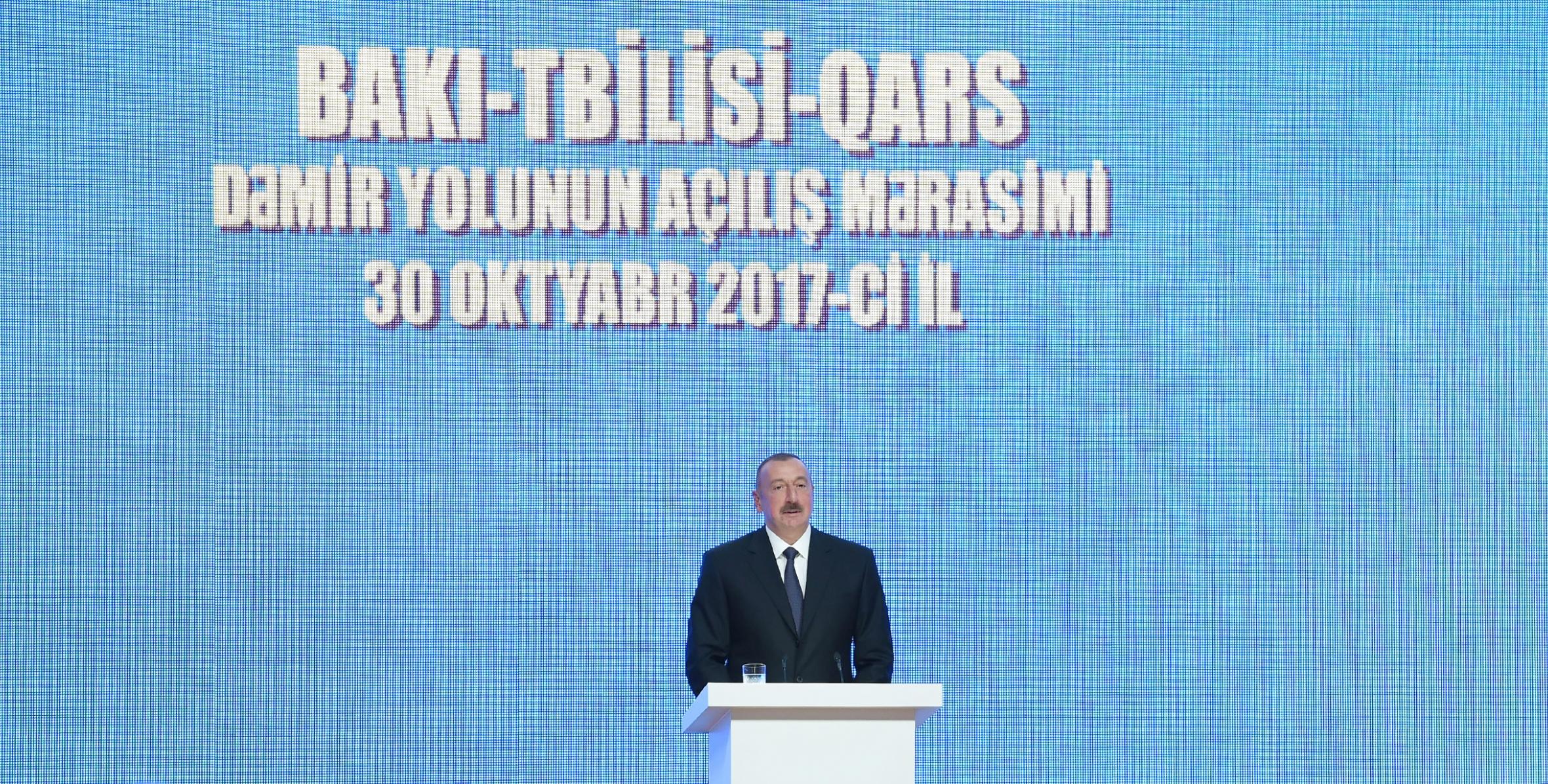Speech by Ilham Aliyev at  the opening ceremony of Baku-Tbilisi-Kars railway