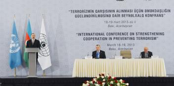 Speech by Ilham Aliyev at the opening of the “International Conference on Strengthening Cooperation in Preventing Terrorism”