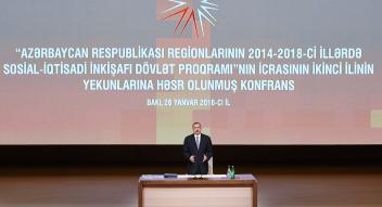 Regionların 2014-2018-ci illərdə sosial-iqtisadi inkişafı Dövlət Proqramının icrasının ikinci ilinin yekunlarına həsr olunmuş konfransda İlham Əliyevin giriş nitqi