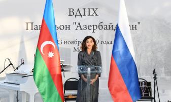 First Vice-President Mehriban Aliyeva attended opening ceremony of rebuilt Azerbaijan pavilion at Exhibition of Achievements of National Economy in Moscow