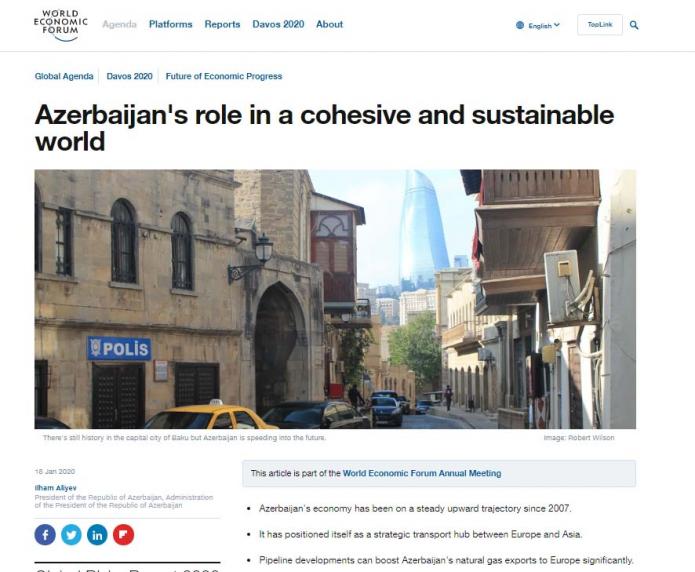 The official website of the World Economic Forum has published an article by Ilham Aliyev headlined “Azerbaijan's role in a cohesive and sustainable world”